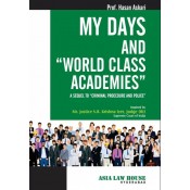 Asia Law House's My Days and "World Class Academies" by Prof. Hasan Askari